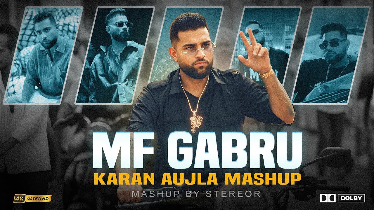 MF Gabru Mega Mashup 🎶 | Karan Aujla & More | StereoR | At Peace, Sifa Safar, Rok Ke Dikha De