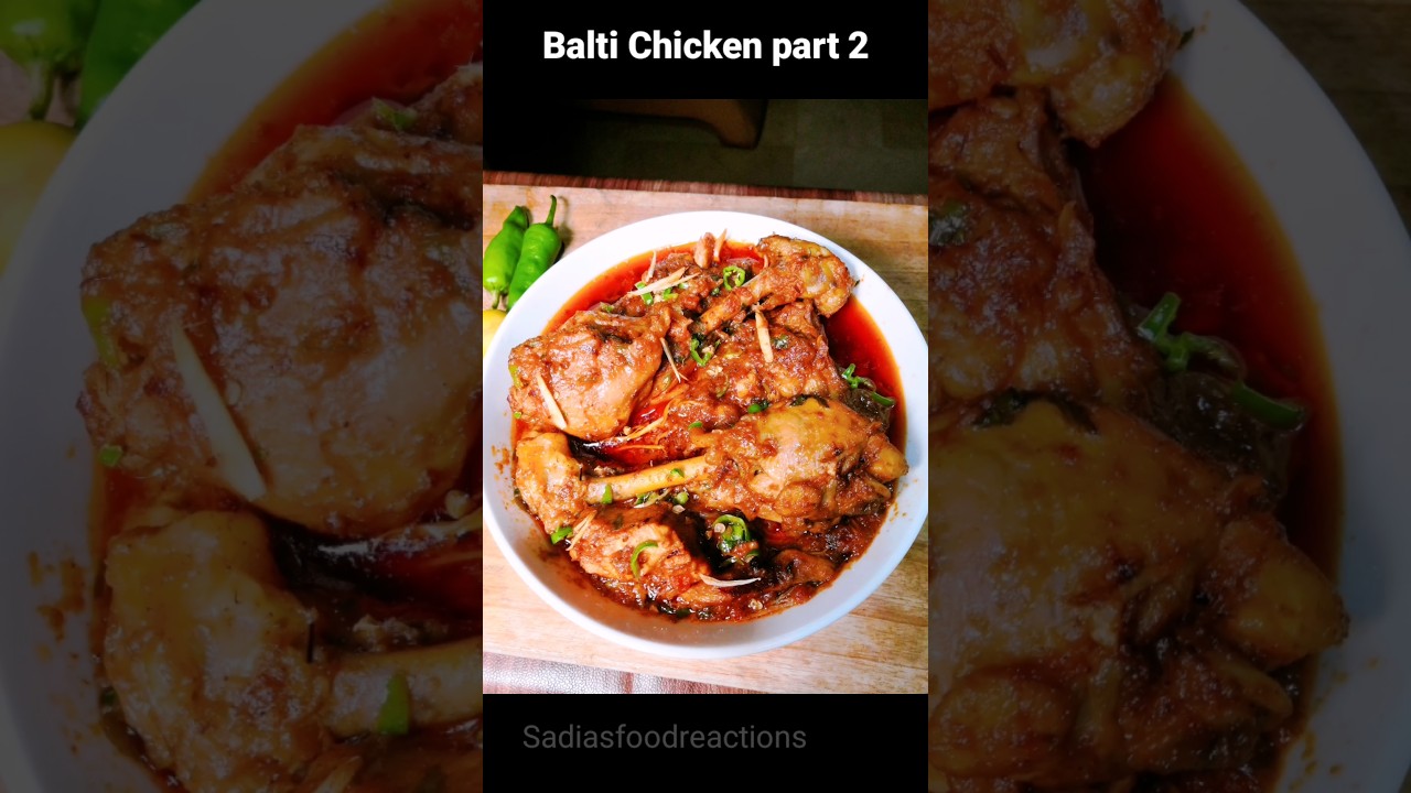 🔥 Creamy Smoky Balti Chicken | Perfect Dhaba-Style Final Touch 🍗