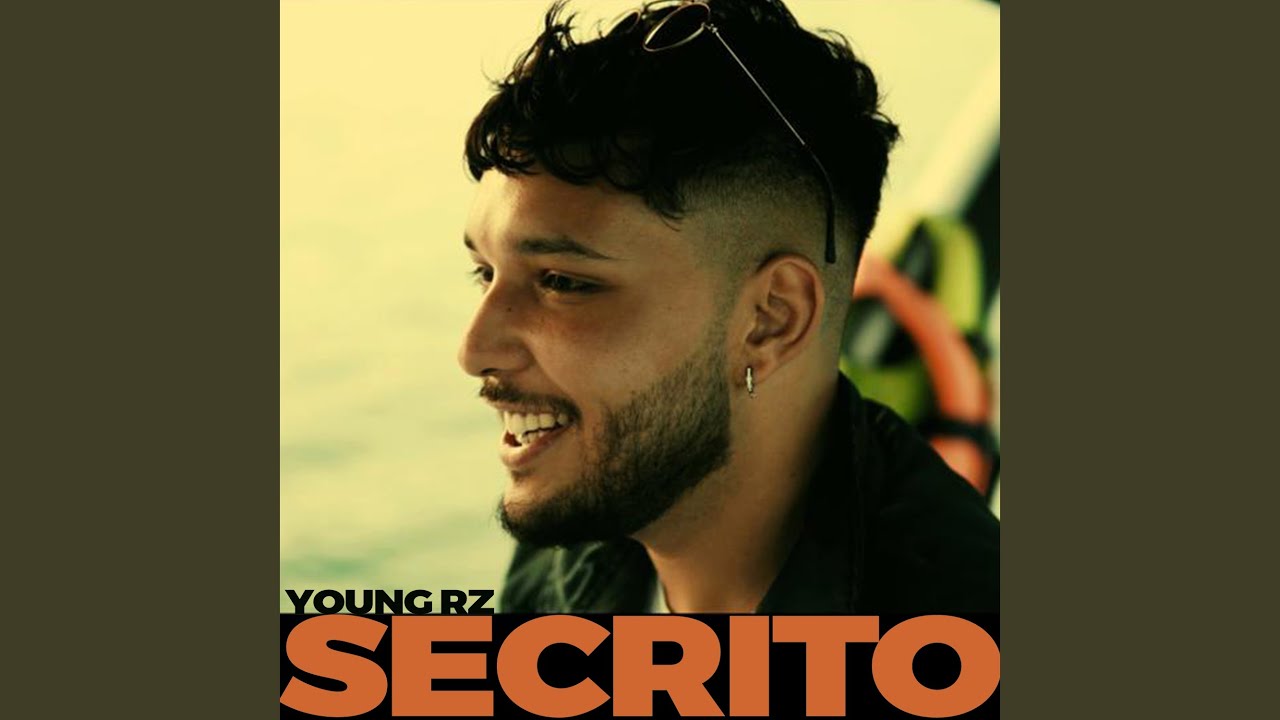 Secrito by Young RZ 🎶