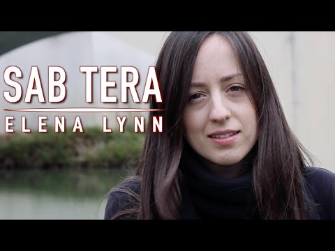 Sab Tera Cover (by French) | Baaghi | Female Version | Elena Lynn | Olivier Versini