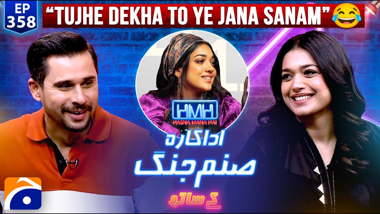 Sanam Jung & Tabish Hashmi in Hasna Mana Hai | Ep 358
