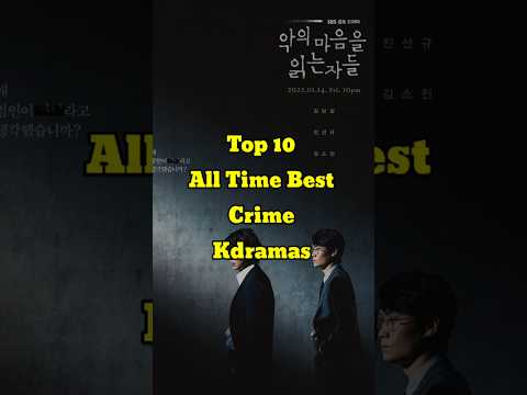 Top 10 All Time Best Crime Kdramas