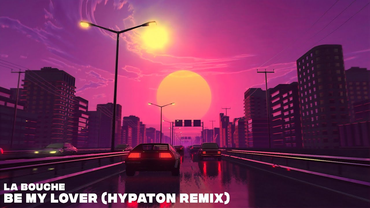 La Bouche - Be My Lover (Hypaton Remix) 🎶