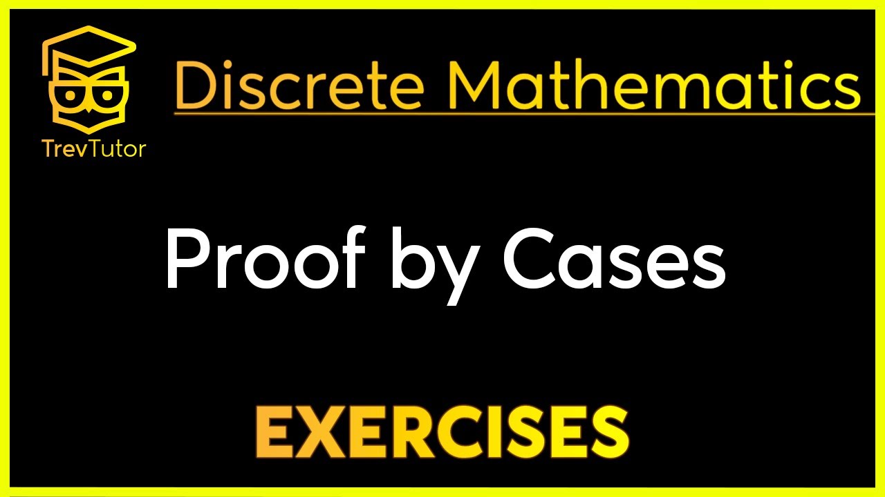 Mastering Proof by Cases in Discrete Mathematics: Examples & Tips 🧮