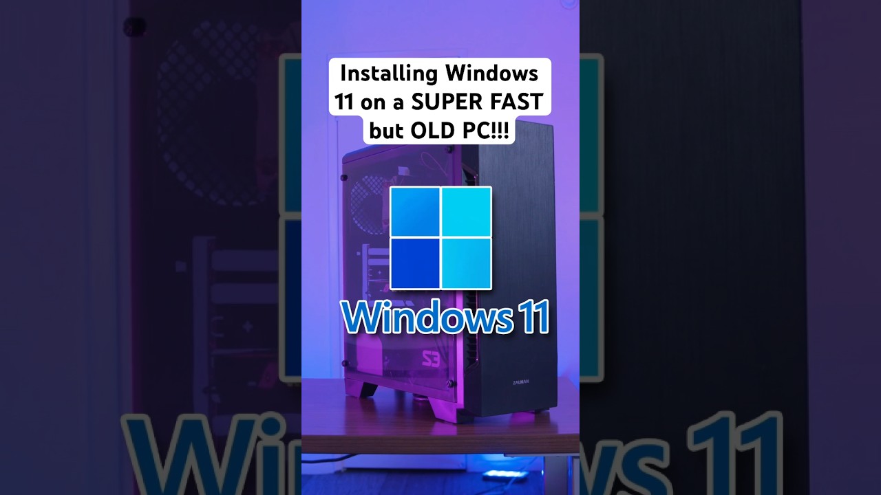 Install Windows 11 on Your Old but Fast PC π