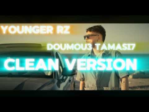 younger rz doumou3 tamasi7 clean version