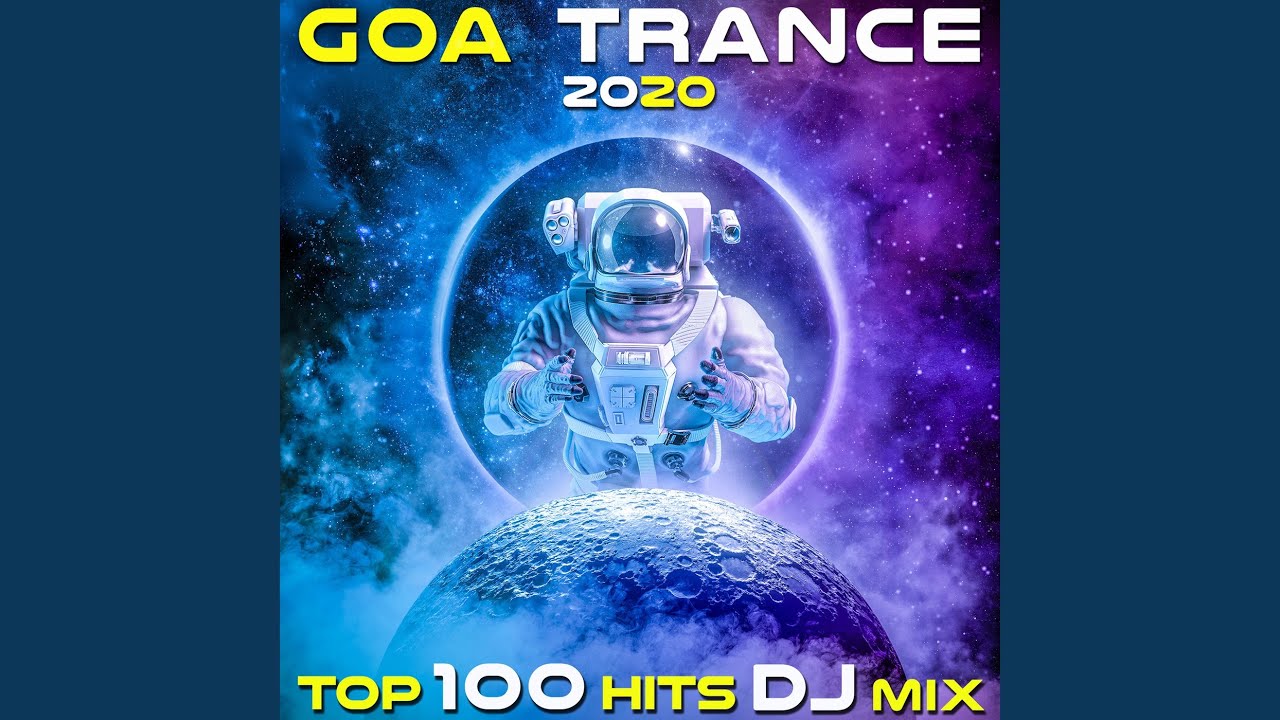 Goa Trance 2020 Top 100 Hits ๐ถ (2hr DJ Mix)
