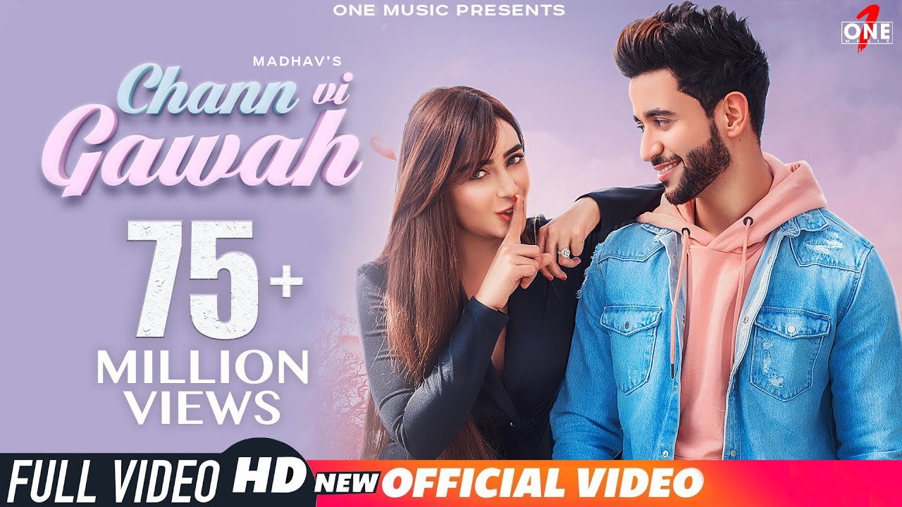 Chann Vi Gawah Official Video | Madhav Mahajan & Angela