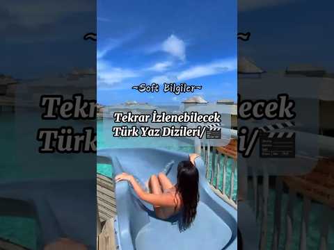 Tekrar İzlenebilecek Türk Yaz Dizileri #keşfet #keşfetbeniöneçıkar #youtubeshorts #shorts#dizi