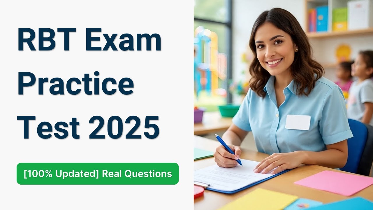 RBT Exam Practice Test 2025: Real Questions & Answers β