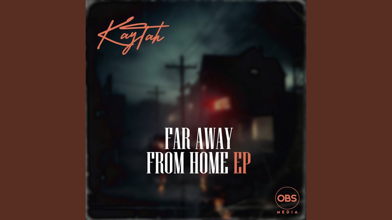 Far Away From Home (Original Mix) by Kaytah – Chill Electronic Vibes 🎶