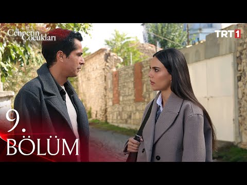 Cennetin Çocukları 9. Bölüm @trt1