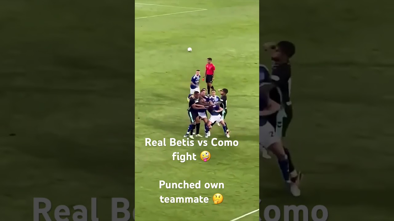 Epic Clash: Real Betis vs Como – Intense Football Fight Highlights ⚽