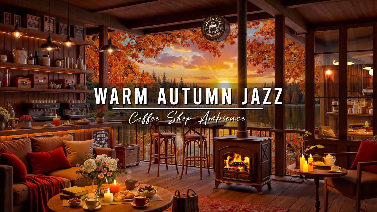 Relaxing Autumn Day with Cozy Jazz & Coffee Shop Vibes π
