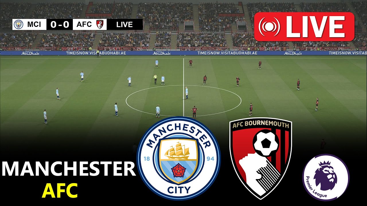 🔴 Live Simulation: Manchester City vs Bournemouth - Premier League 2025/26