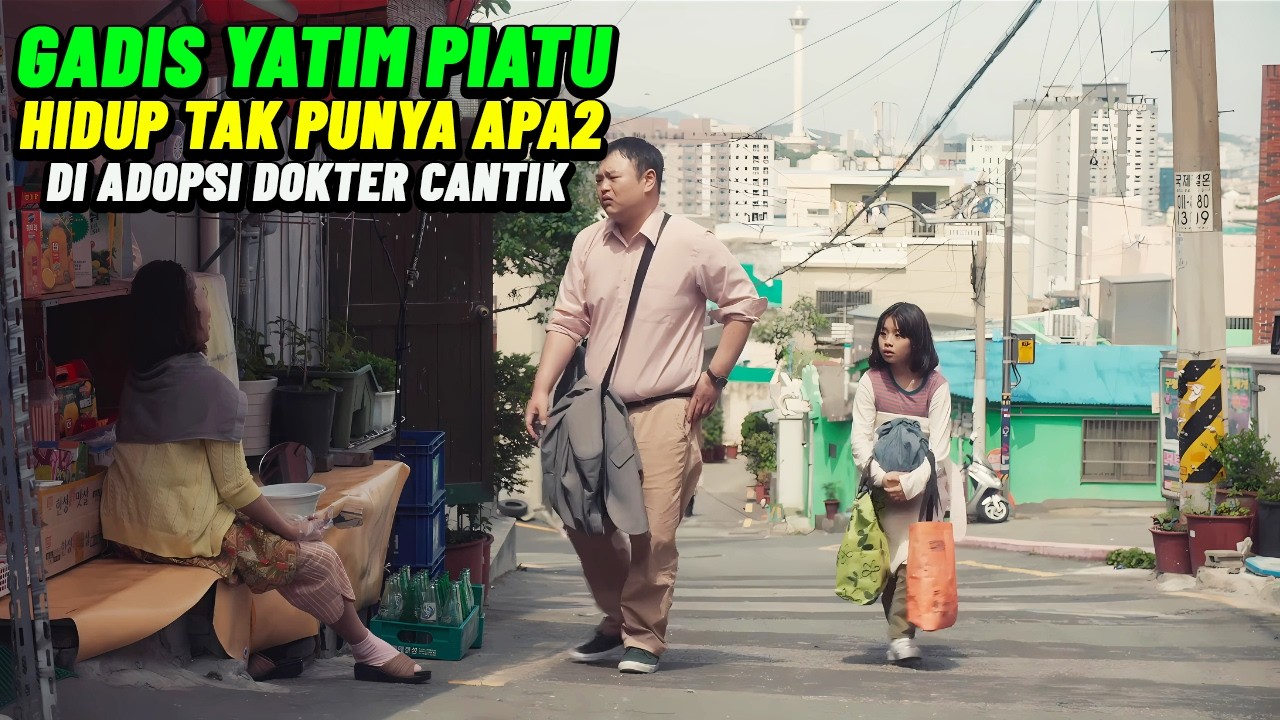 Film Korea Mengharukan tentang Gadis Yatim Piatu 😢