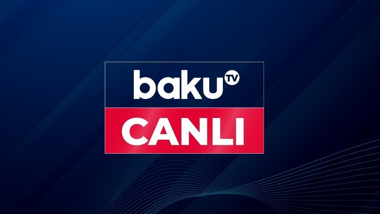 Baku TV Canlı Yayım - 01.09.2025