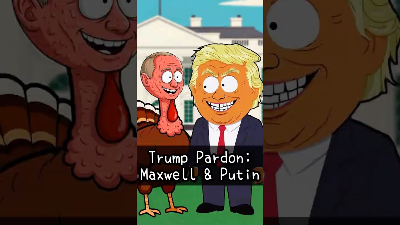 Trump Pardons Maxwell & Putin Amid Thanksgiving