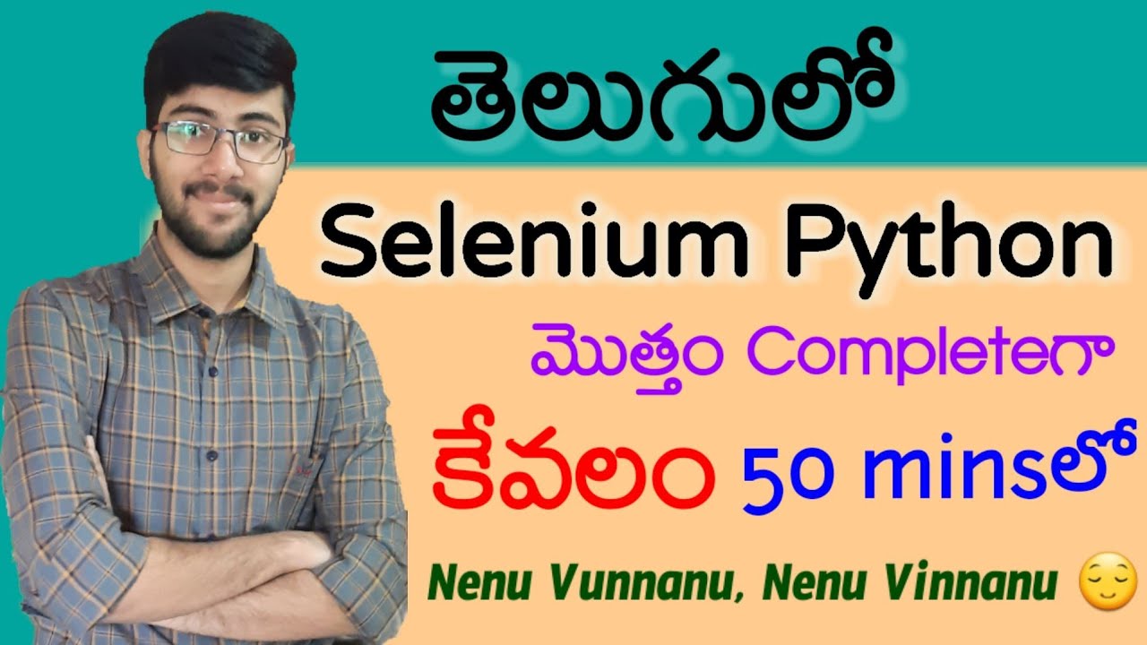 Selenium Python in 50 Min | Telugu Tutorial 🎯