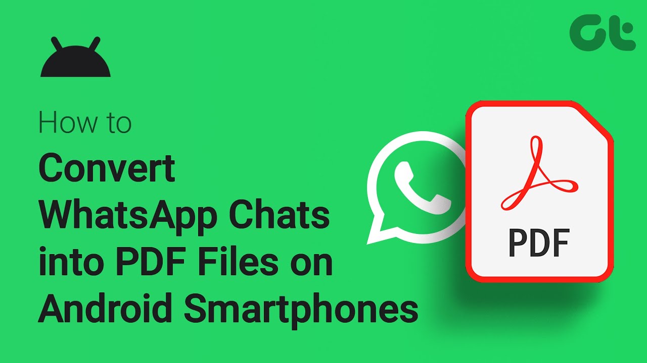 Export WhatsApp Chats to PDF on Android: A Step-by-Step Guide