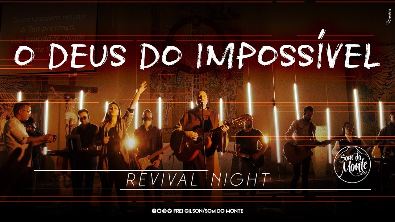 O Deus do ImpossĂvel | Revival Night đ¶