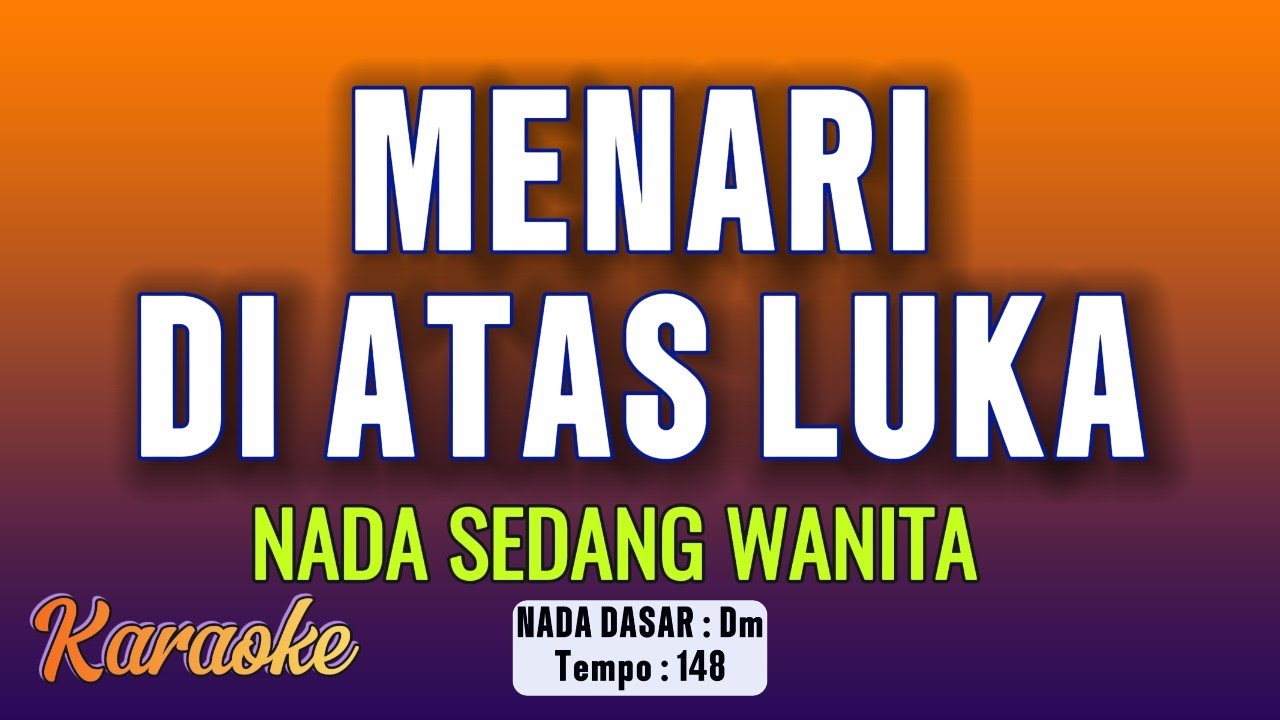 Menari di Atas Luka | Imam S Arifin Karaoke 🎶