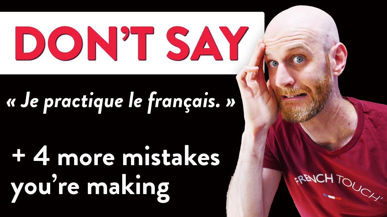 Avoid These French Mistakes & Impress Your Teacher π«π·