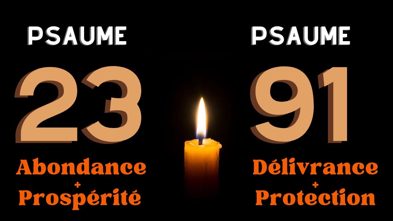 Psaume 23 & 91 : Prières Puissantes pour Bénédictions ✨
