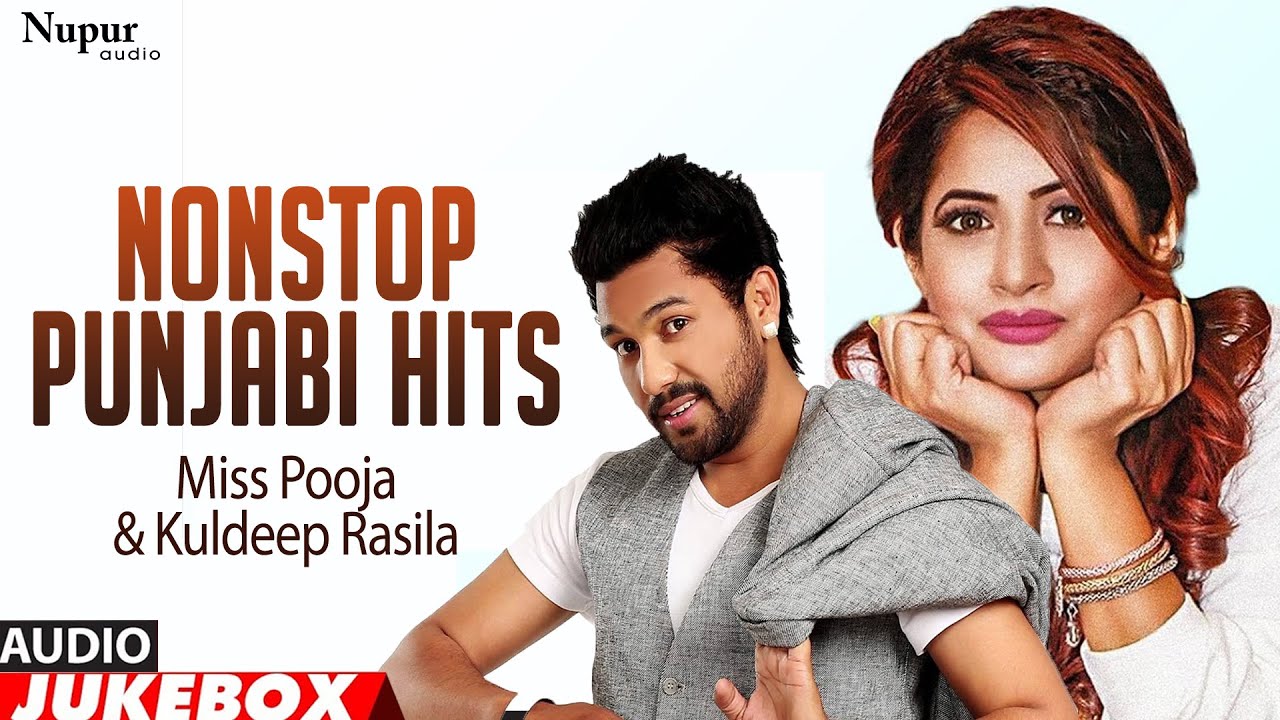 Nonstop Punjabi Hits | Miss pooja & Kuldeep Rasila | Superhit Punjabi Songs 2020