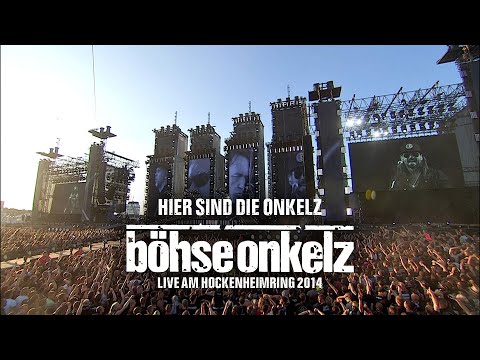 Böhse Onkelz - Hier sind die Onkelz (Live am Hockenheimring 2014)
