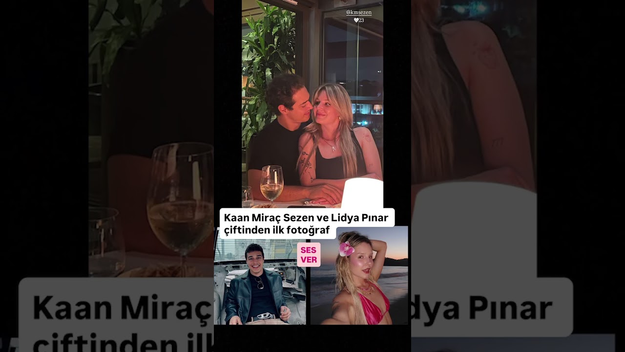 Lidya Pınar & Kaan Miraç Sezen's First Photo 📸