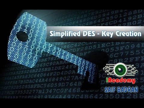 Simplified DES Key Creation - شرح بالعربي