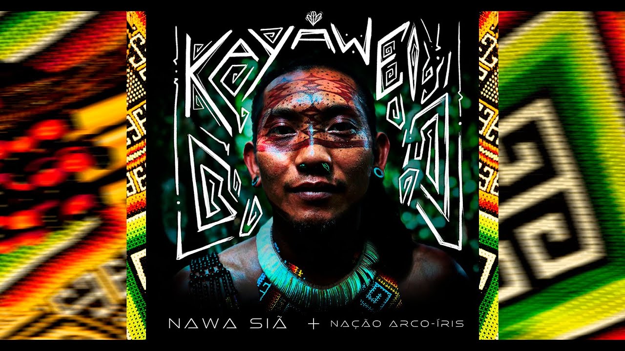 Kayawei - Nawa Siã Huni Kuin