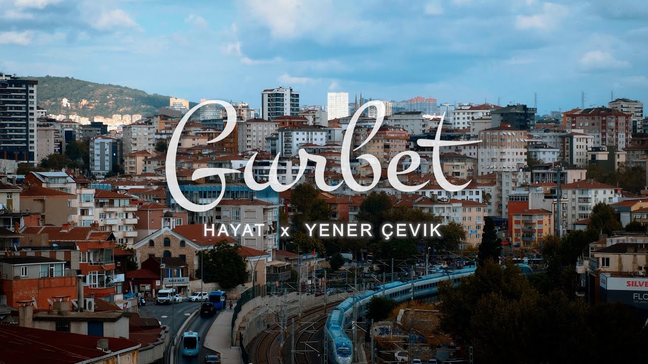 HAYAT x YENER ÇEVIK - GURBET 🎶 Official Music Video | Produced by Kejoo Beats