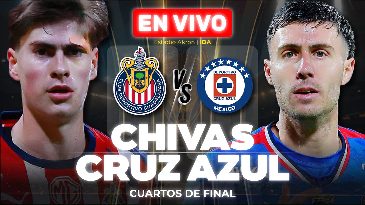 Chivas 0-0 Cruz Azul en Cuartos de Final ⚽