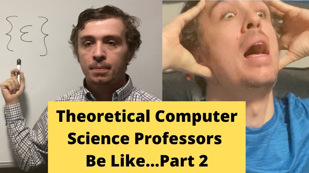 Hilarious Moments with Theory Computer Science Professors 🤓 (Part 2)