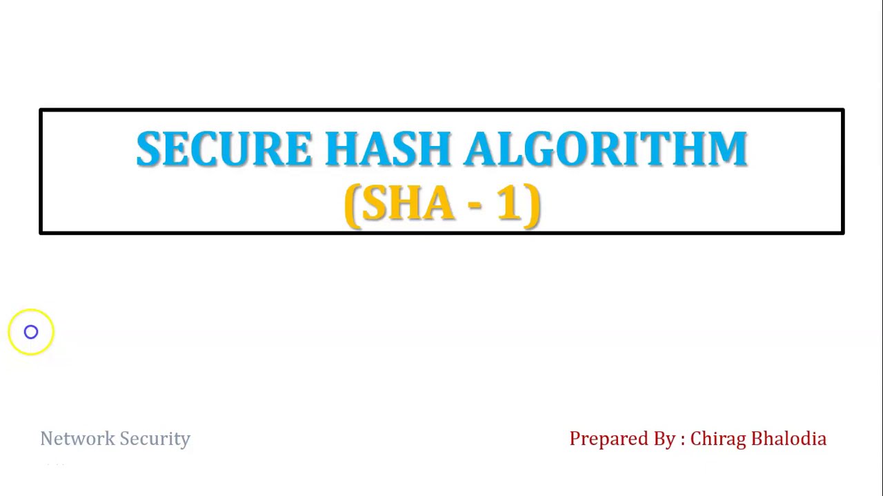 SHA 1 | Secure Hash Algorithm | Working of SHA 1 | Parameters of SHA512 and SHA 256