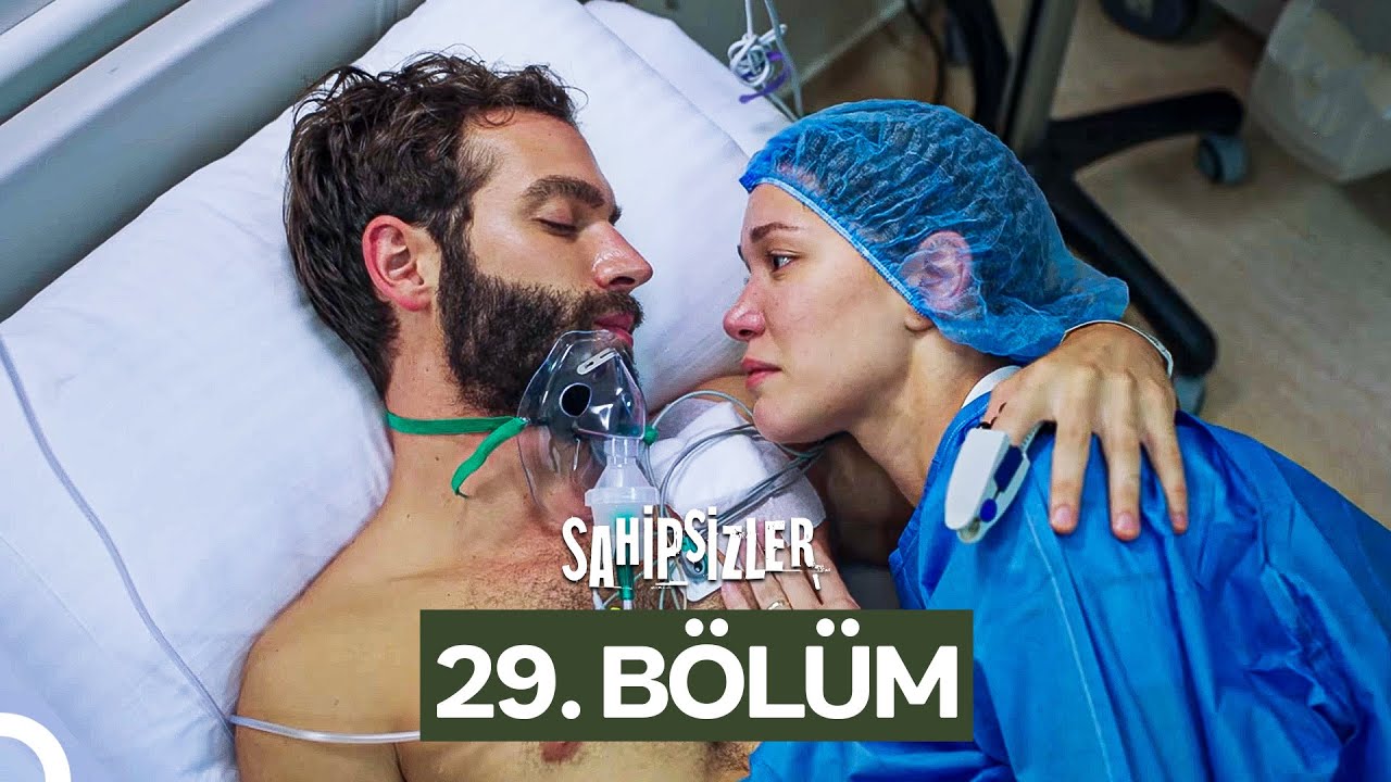 Sahipsizler 29. Bölüm Yayını ve Yeni Bölüm Detayları 🎬