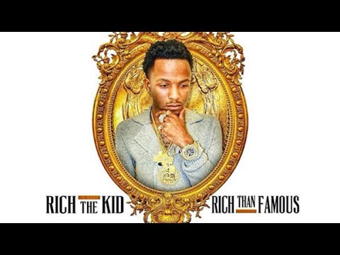 Rich The Kid - Buy U Diamonds (Rich Than Famous) ๐