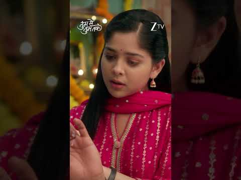 Tumm Se Tumm Tak | EP 108 | Zee TV HD UK