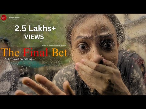 The Final Bet | She Risked Everything | Hindi Short Film | English Subtitles