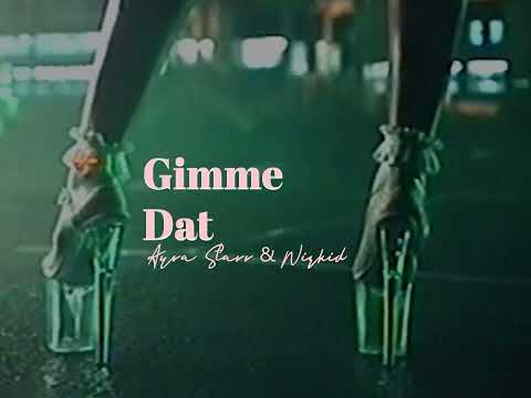 Ayra Starr & Wizkid - Gimme Dat (Lyric Video)