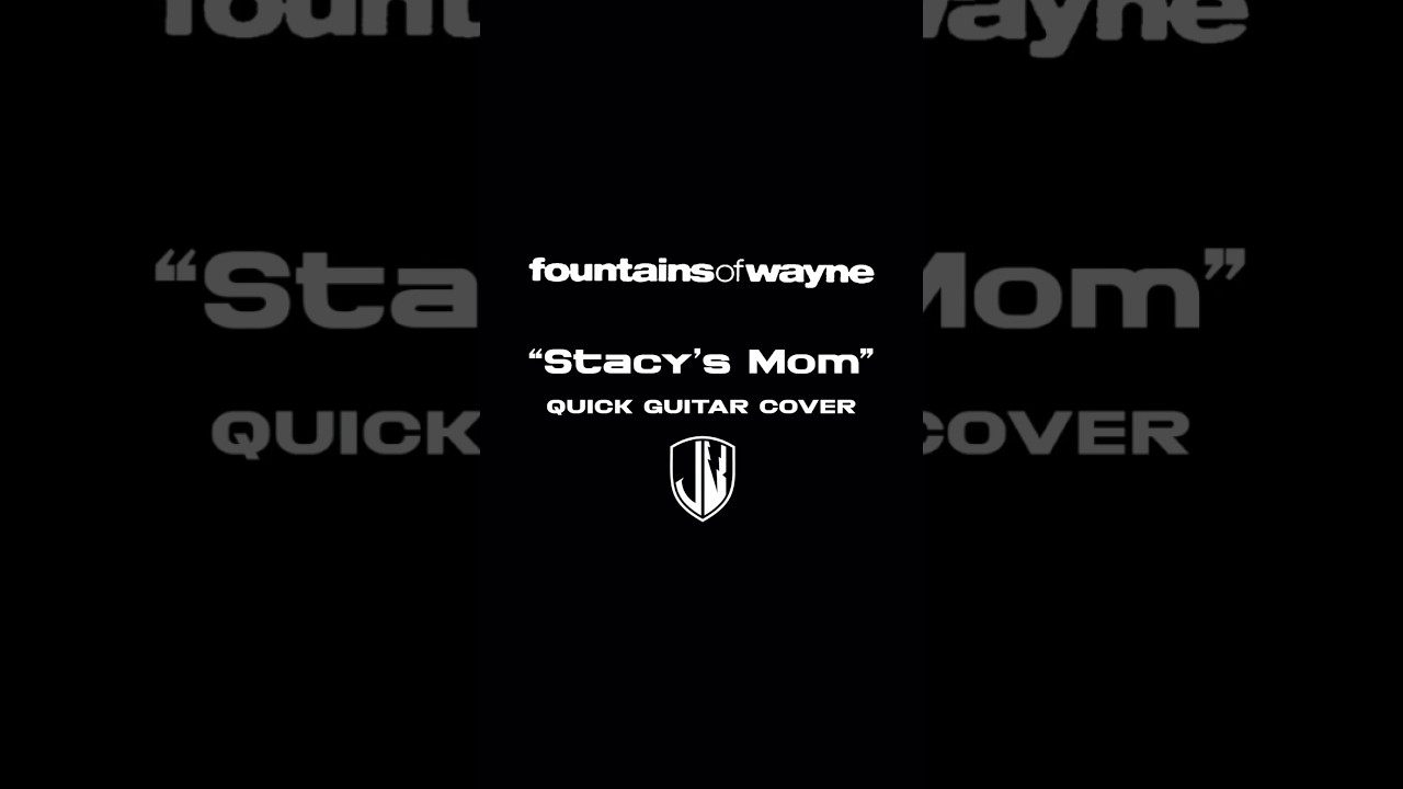 Fountains of Wayne - 'Stacy’s Mom' Guitar Cover 🎸