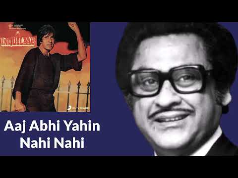 Aaj Abhi Yahin Nahi Nahi l Kishore Kumar, Asha Bhosle l Inquilaab (1984)