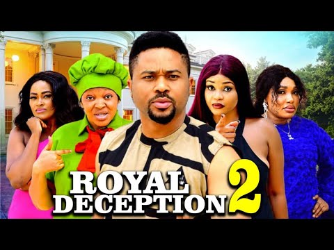 Royal Deception Pt 2: Nollywood Thriller 2025 ๐ฌ