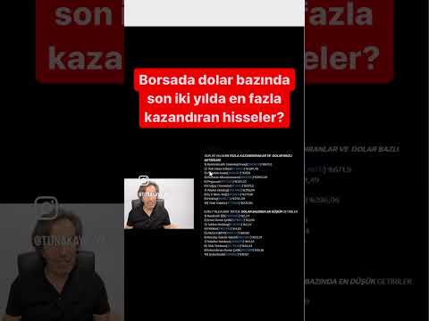 Borsada dolar bazında son iki yılda en fazla kazandıran hisseler?#borsa #bist100 #bist30