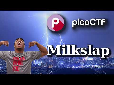 PicoCTF Walkthru [54] - Milkslap (Steganography)