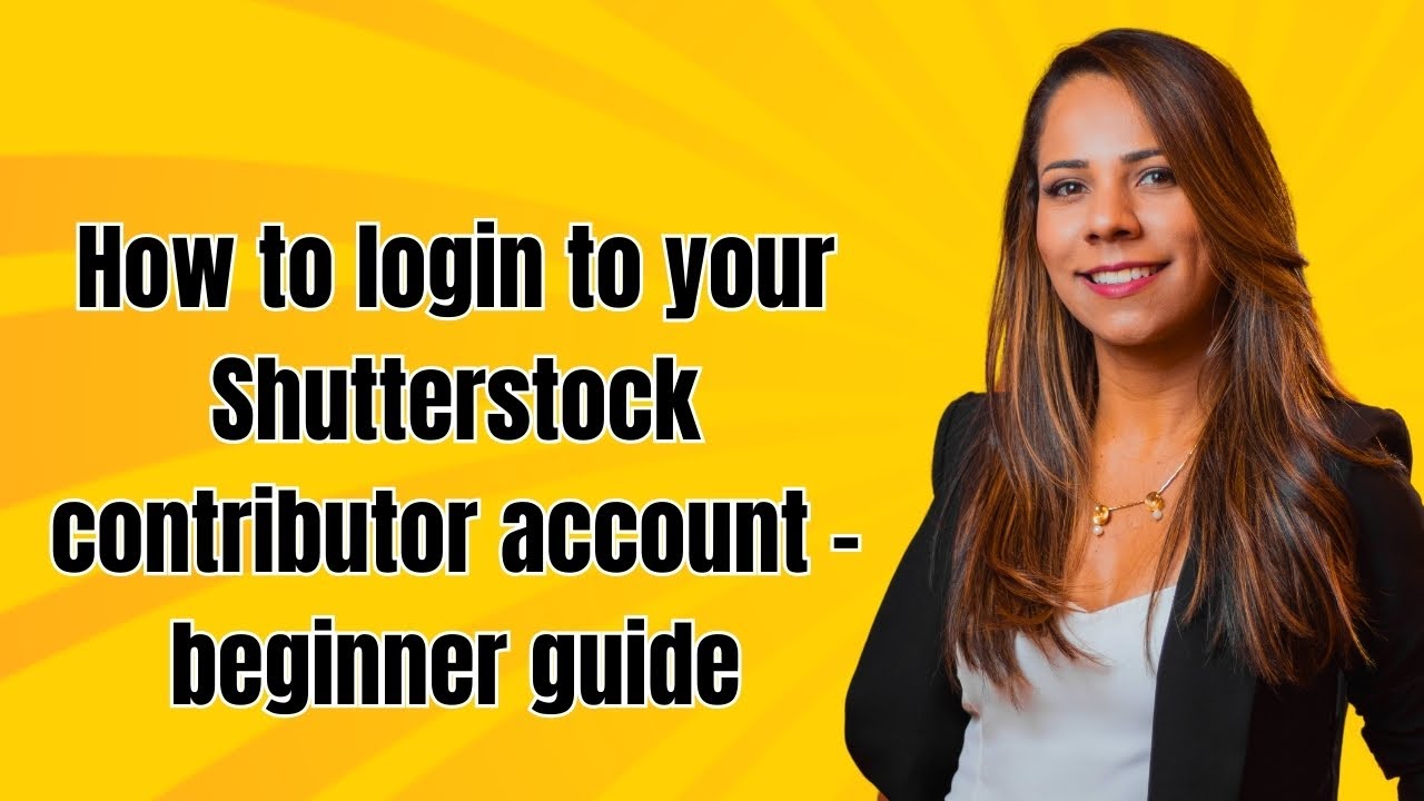 Shutterstock Contributor Login Guide for Beginners