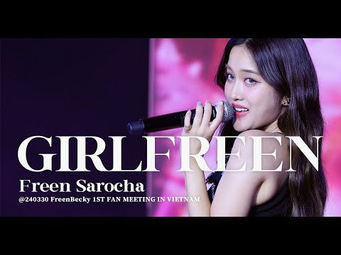 Freen Sarocha - GIRLFREEN @ 240330 FreenBecky 1ST FAN MEETING IN VIETNAM