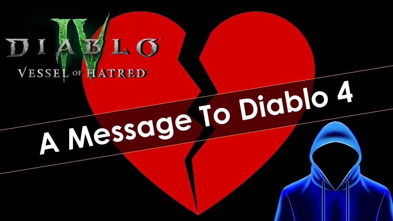 A Heartfelt Message to the Diablo 4 Team from a Devoted Fan 💔